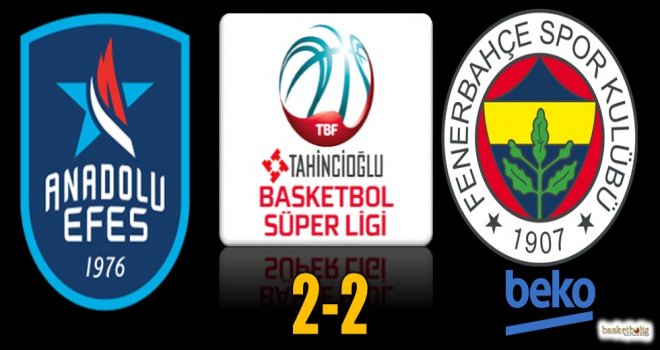 Anadolu Efes-Fenerbahçe Beko serisinde 5.randevu