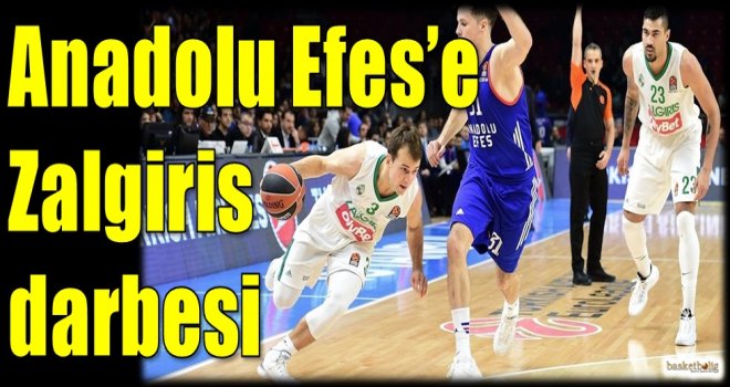 Anadolu Efes'e, Zalgiris darbesi