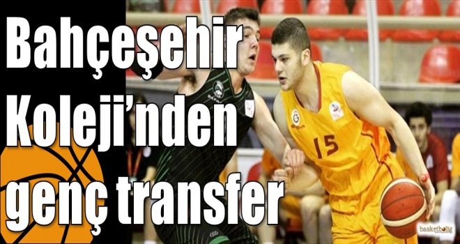 Bahçeşehir Koleji’nden genç transfer