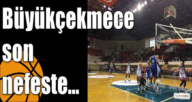 Büyükçekmece son nefeste…
