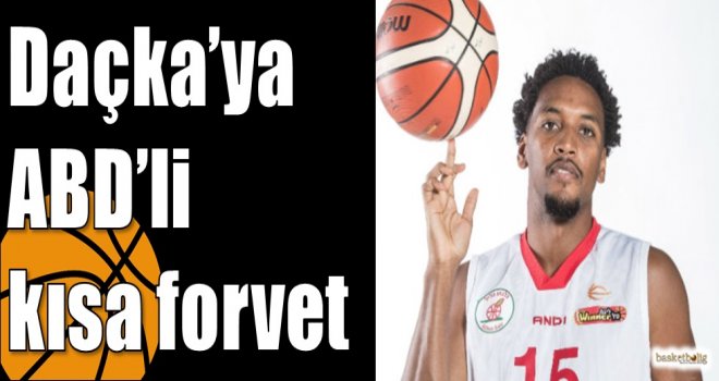 Daçka’ya ABD’li kısa forvet