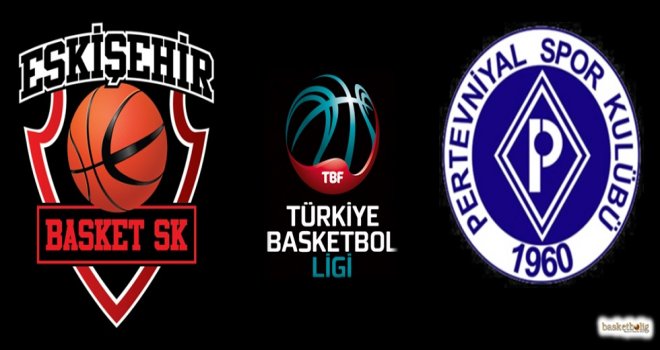 Eskişehir Basket, Pertevniyal engelini aştı