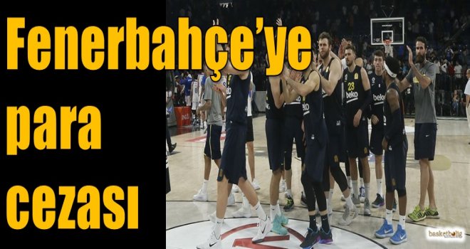Fenerbahçe'ye para cezası