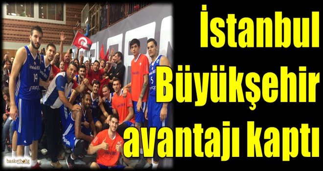 İstanbul Büyükşehir Belediyespor avantajı kaptı