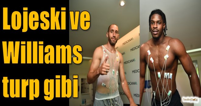 Lojeski ve Williams turp gibi