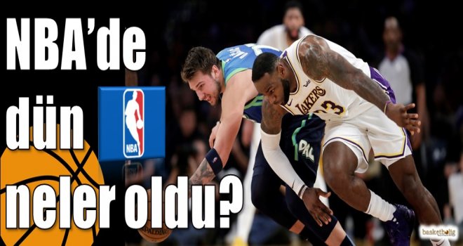 NBA'de dün neler oldu?