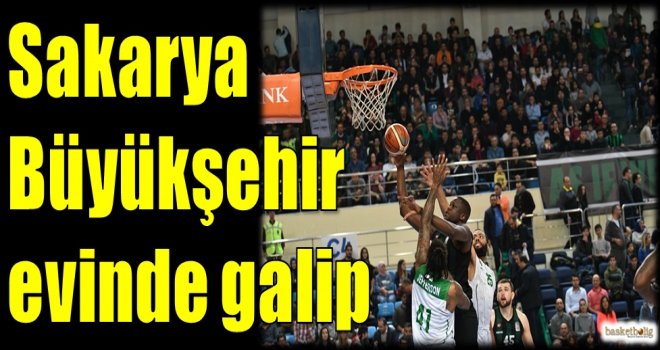 Sakarya Büyükşehir evinde galip