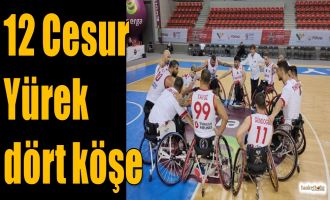 12 Cesur Yürek dört köşe 