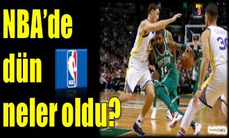 NBA'de dün neler oldu?