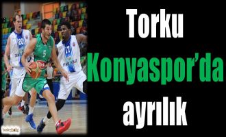 Torku Konyaspor'da ayrılık