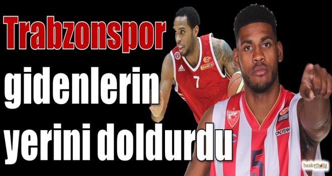 Trabzonspor gidenlerin yerini doldurdu