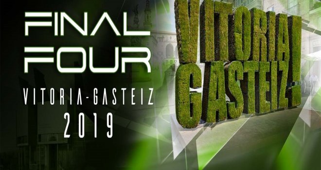 2019 Euroleague Final-Four'u Baskonia Gasteiz'de...