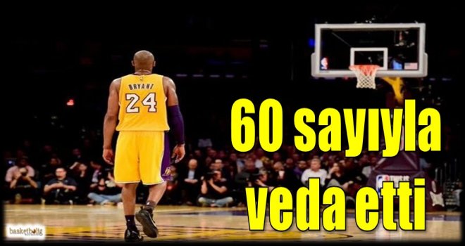 60 sayıyla veda etti
