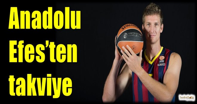 Anadolu Efes'ten takviye
