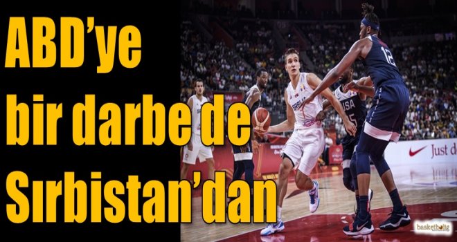ABD'ye bir darbe de Sırbistan'dan