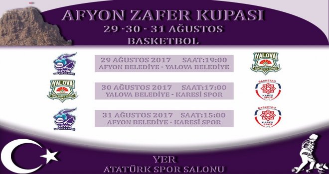 Afyon Zafer Kupası 29 Ağustos'ta başlıyor