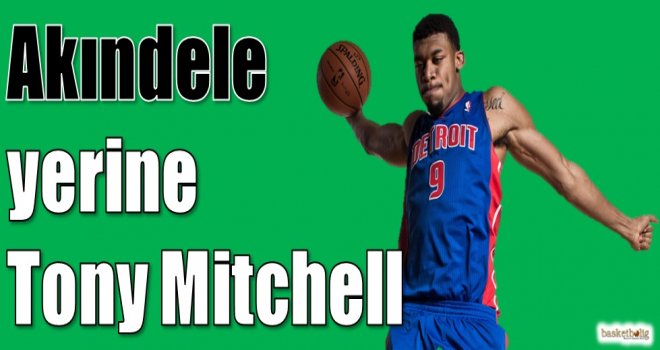 Akın Çorap Yeşilgiresun'da Akındele yerine Mitchell