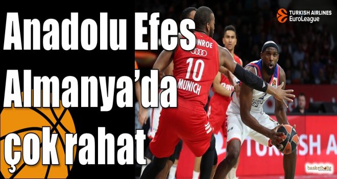 Anadolu Efes Almanya?da çok rahat