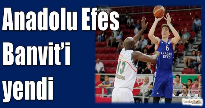 Anadolu Efes, Banvit'i yendi