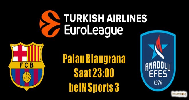 Anadolu Efes, Barcelona deplasmanında