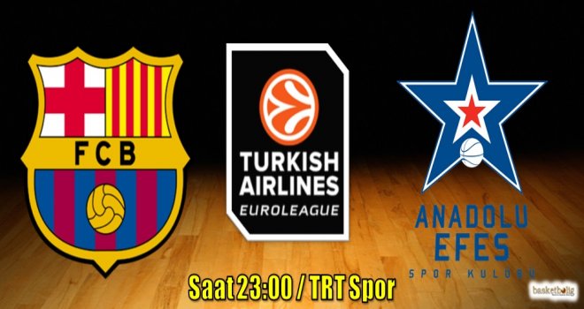 Anadolu Efes, Barcelona Lassa karşısında