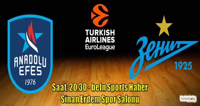 Anadolu Efes Euroleague sezonunu Zenit ile açıyor