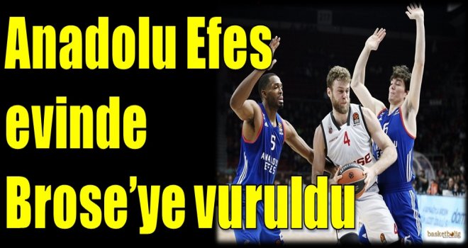 Anadolu Efes evinde Brose'ye vuruldu