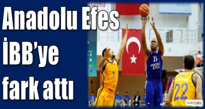 Anadolu Efes, İstanbul Büyükşehir Belediyespor'a fark attı
