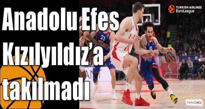 Anadolu Efes Kızılyıldız?a takılmadı
