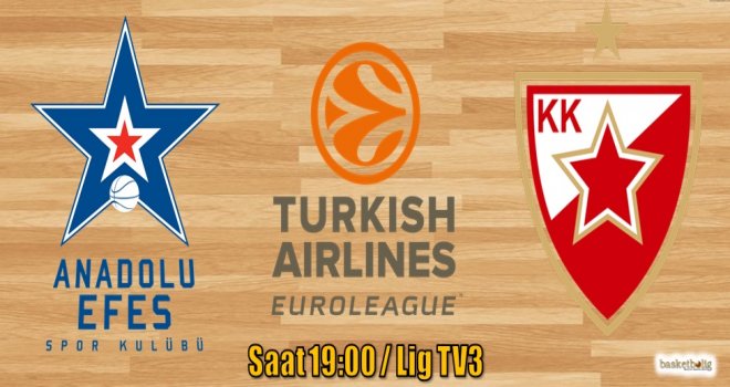 Anadolu Efes, Kızılyıldız'ı ağırlıyor