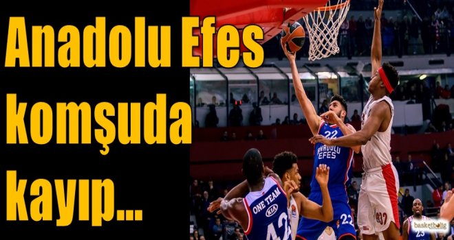 Anadolu Efes, komşuda kayıp