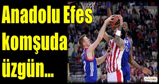 Anadolu Efes komşuda üzgün...