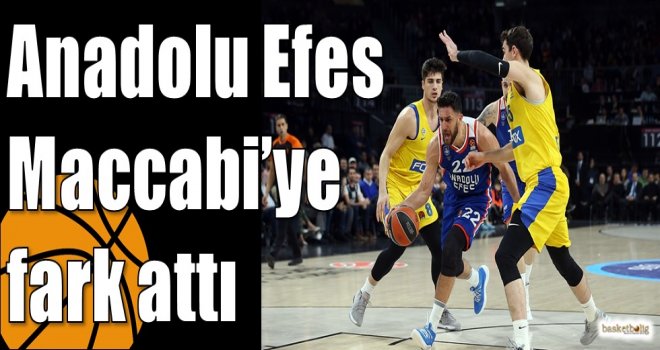 Anadolu Efes Maccabi?ye fark attı