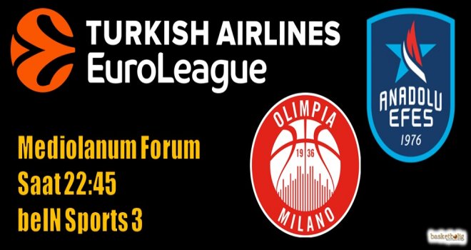 Anadolu Efes, Milano deplasmanında