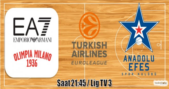 Anadolu Efes, Milano'da galibiyet peşinde