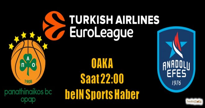 Anadolu Efes, Panathinaikos deplasmanında