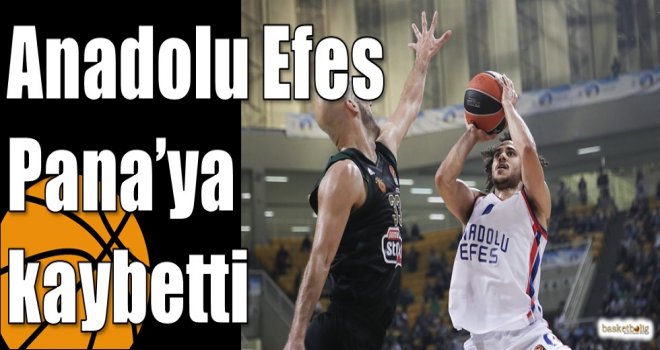 Anadolu Efes, Pana'ya kaybetti
