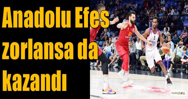 Anadolu Efes zorlansa da kazandı