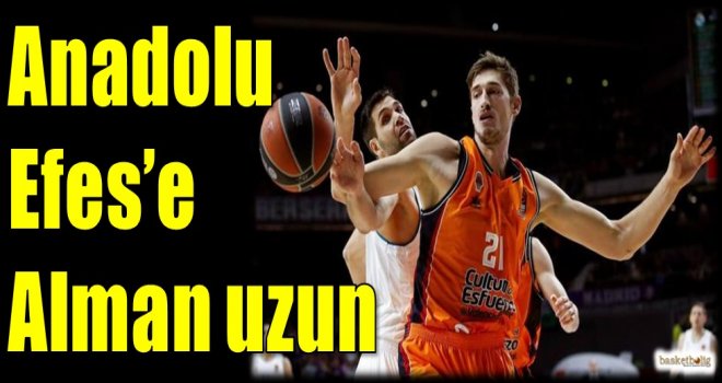 Anadolu Efes'e Alman uzun