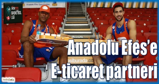 Anadolu Efes'e e-ticaret partneri