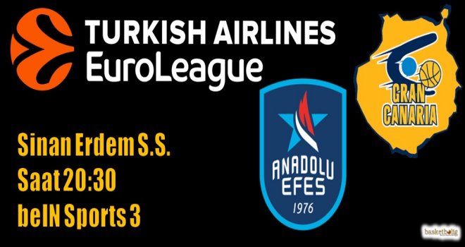 Anadolu Efes'in konuğu Gran Canaria