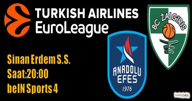 Anadolu Efes'in konuğu Zalgiris