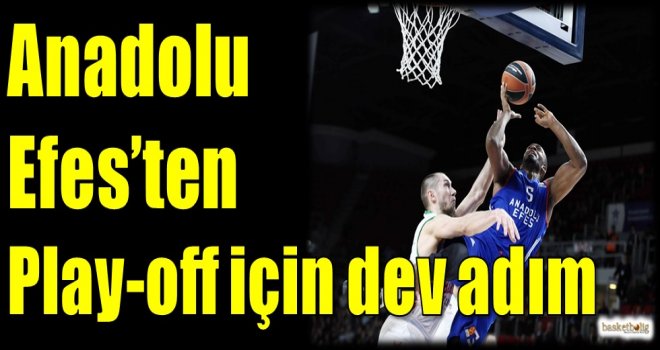 Anadolu Efes'ten Play-off için dev adım