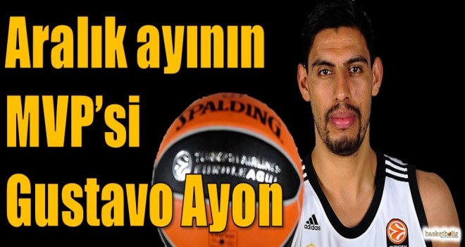 Aralık ayının MVP'si Gustavo Ayon