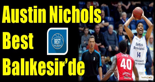 Austin Nichols Best Balıkesir'de