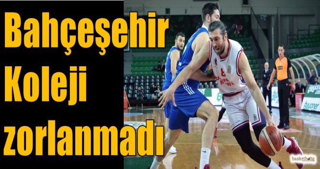 Bahçeşehir Koleji zorlanmadı