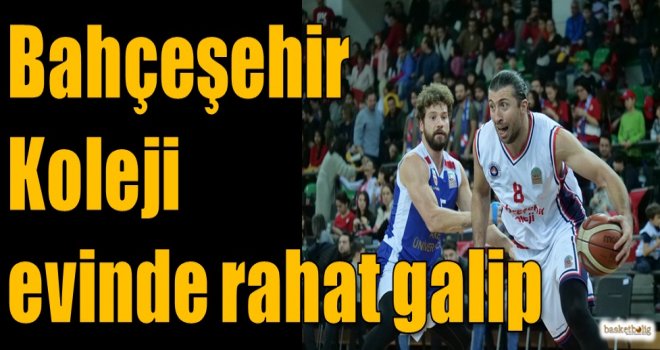 Bahçeşehir Koleji'nde evinde rahat galip