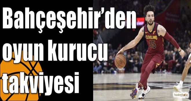 Bahçeşehir?den oyun kurucu takviyesi