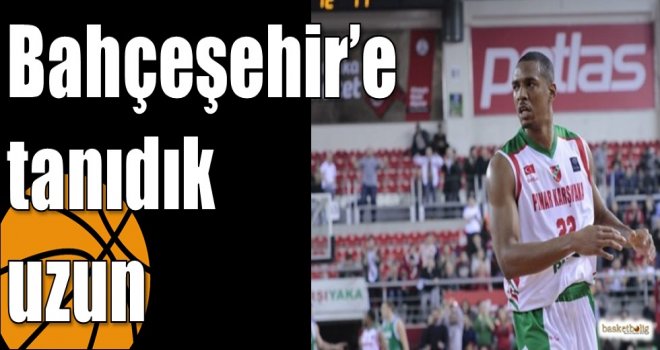 Bahçeşehir?e tanıdık uzun