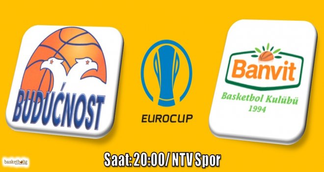 Banvit, Karadağ'da galibiyet peşinde